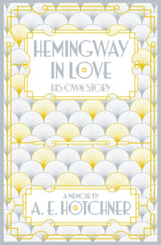 Hemingway In Love