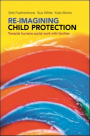 Re Imagining Child Protection