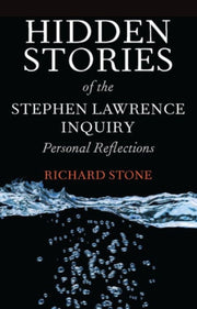 Hidden Stories Of/stephen Lawrence Inqui