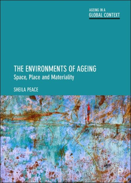 Environments Of Ageing