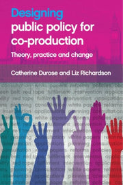 Designing Public Policy For Co Productio
