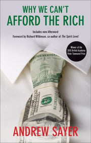 Why We Cant Afford The Rich