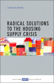 Radical Solutions To The Housing Supply