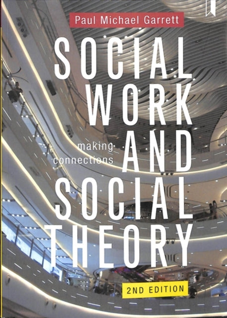 Social Work & Social Theory