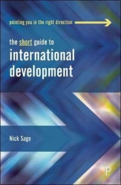 Short Guide To International Development