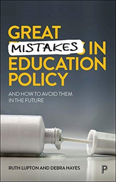 Great Mistakes In Education Policy