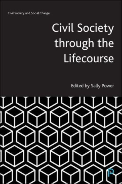 Civil Society Through The Lifecourse
