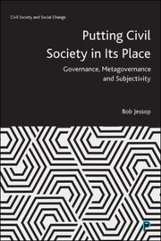 Putting Civil Society In Its Place By Jessop, Bob