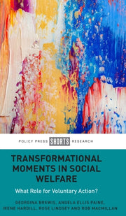 Transformational Moments In Social Welfa