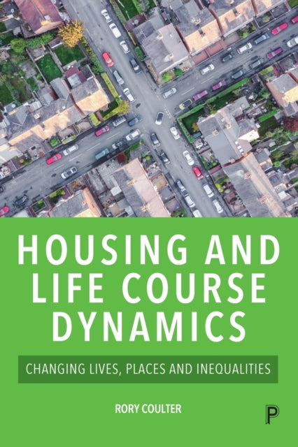 Housing & Life Course Dynamics