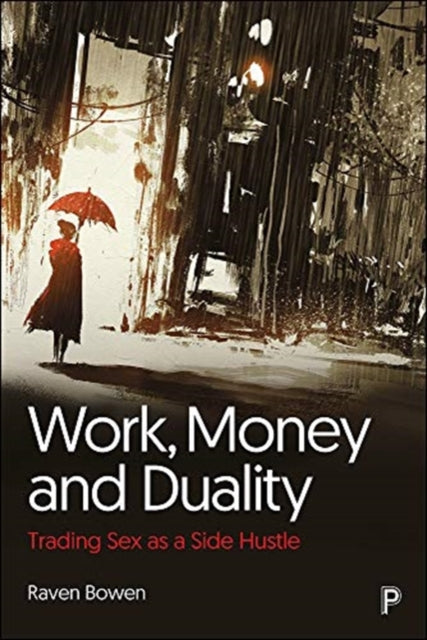 Work Money & Duality