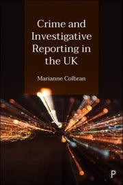 Crime & Investigative Reporting In The U
