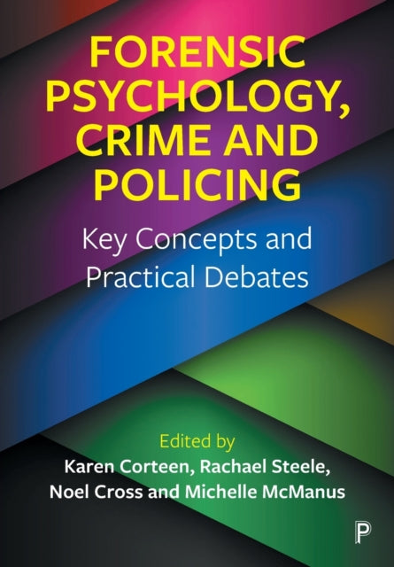 Forensic Psychology Crime & Policing