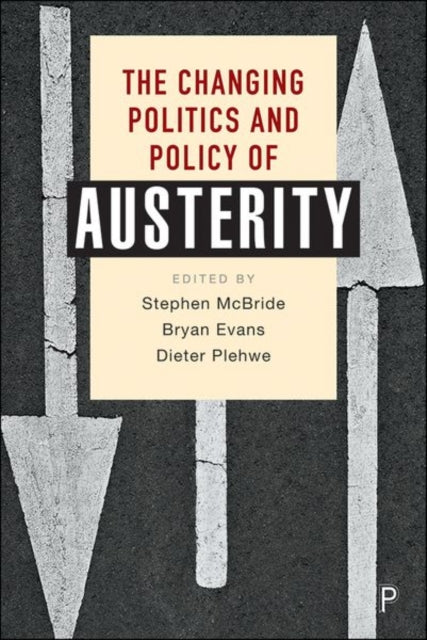 Changing Politics & Policy Of Austerity