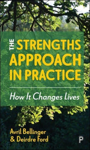 Strengths Approach In Practice