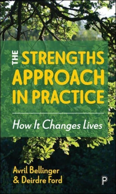 Strengths Approach In Practice