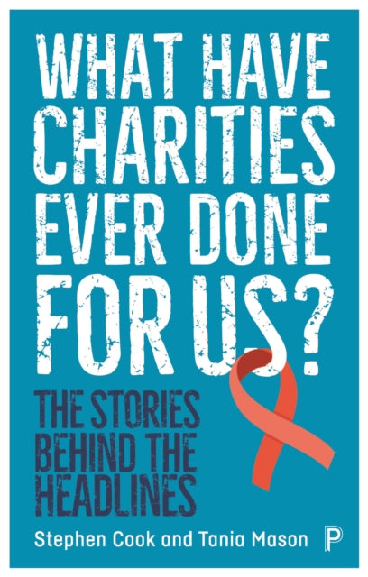 What Have Charities Ever Done For Us