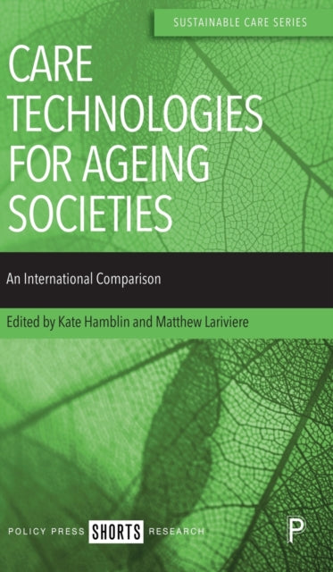Care Technologies For Ageing Societies