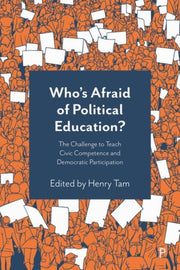 Whos Afraid Of Political Education