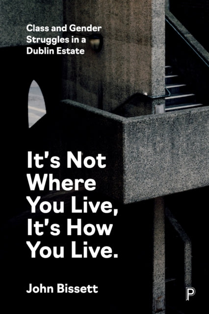 Its Not Where You Live Its How You Live