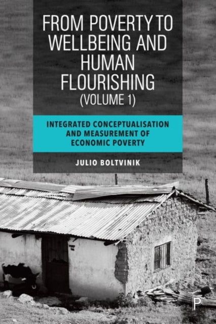 From Poverty To Wellbeing & Human Flouri