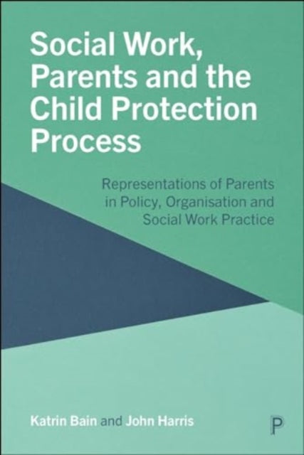 Social Work Parents/child Protection