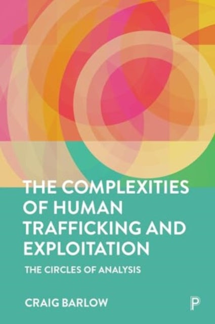 Complexities Of Human Trafficking