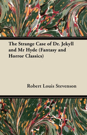 The Strange Case Of Dr. Jekyll And Mr Hy By Stevenson, Robert Lo