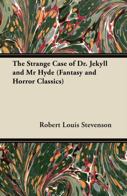 The Strange Case Of Dr. Jekyll And Mr Hy