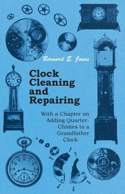 Clock Cleaning And Repairing - With A Ch