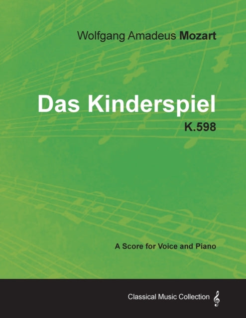 Wolfgang Amadeus Mozart - Das Kinderspie