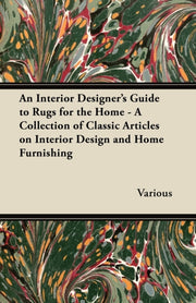 An Interior Designer's Guide To Rugs For