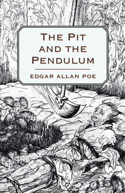 The Pit And The Pendulum