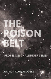 The Poison Belt (professor Challenger Se