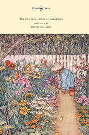 The Children's Book Of Gardening - Illus