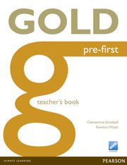 Gold Pre First Teacher S Book