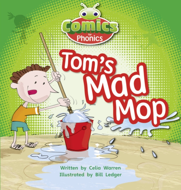 Comics For Phonics Tom S Mad Mop Pink A