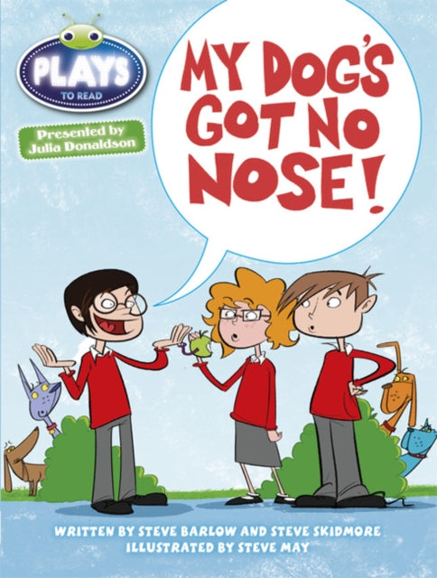 My Dogs Got No Nose  White Nc 2a