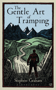 Gentle Art Of Tramping