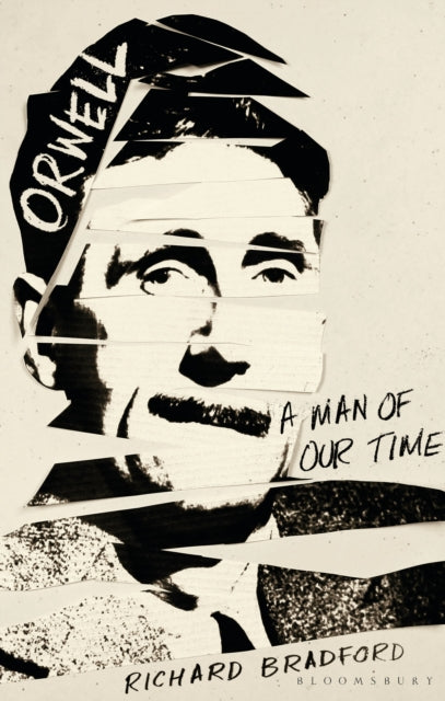 Orwell A Man Of Our Times