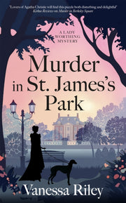 Murder In St Jamess Park By Riley, Vanessa