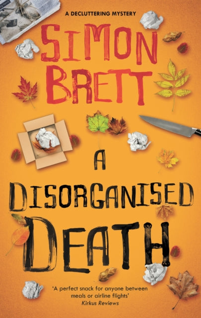 A Disorganised Death By Unknown