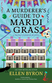 Murderers Guide To Mardi Gras By Byron, Ellen