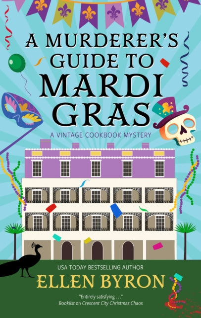 Murderers Guide To Mardi Gras By Byron, Ellen