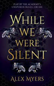 While We Were Silent