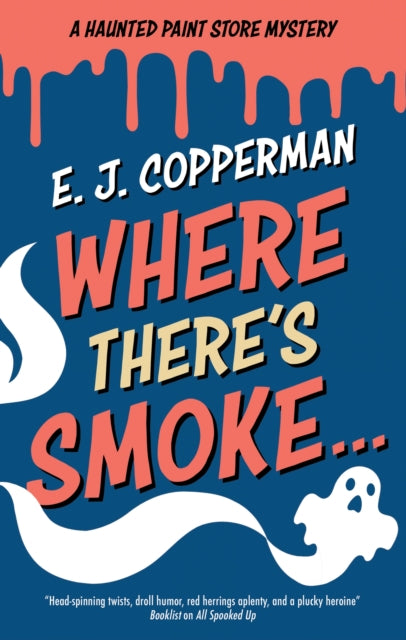 Where Theres Smoke By Copperman, Ej