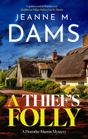 Thiefs Folly By Dams, Jeanne M