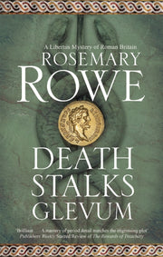Death Stalks Glevum By Rowe, Rosemary