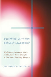Equipping Laity For Servant Leadership: