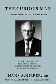 Curious Man: The Life And Works Of D By Nieper, Md Hans A.